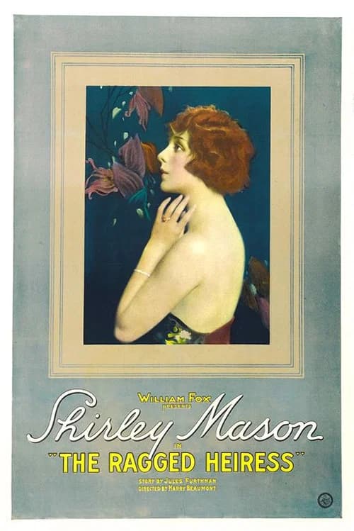 The Ragged Heiress official trailer poster