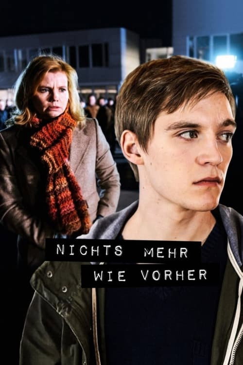 Then Nothing Is the Same Anymore official trailer poster