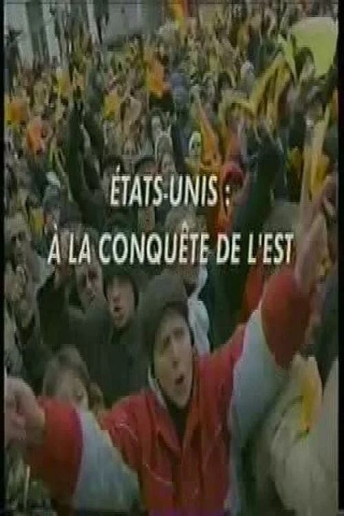 USA: The Conquest of the East official trailer poster