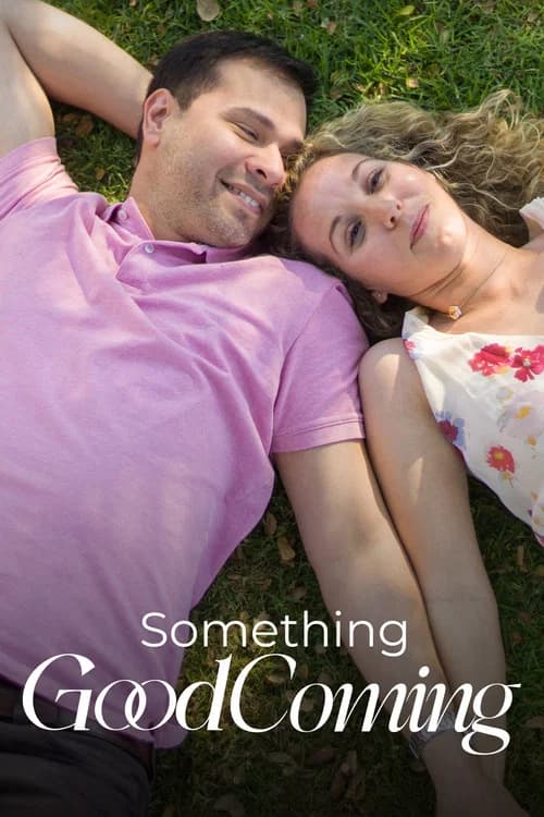 Something Good Coming official trailer poster