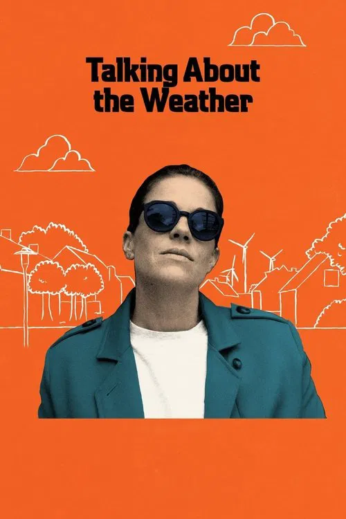 Talking About the Weather official trailer poster