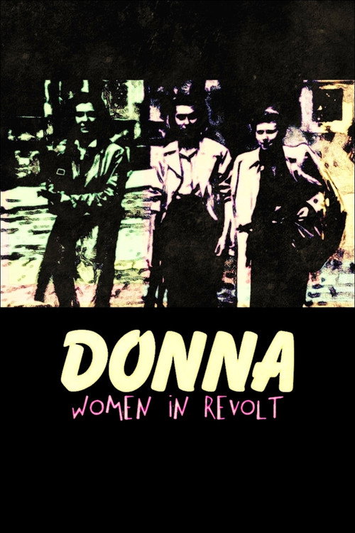 Donna: Women in Revolt official trailer poster