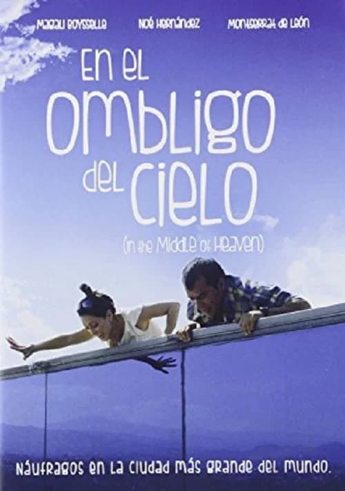 En el ombligo del cielo official trailer poster