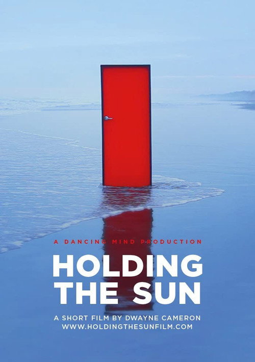 Holding the Sun official trailer poster