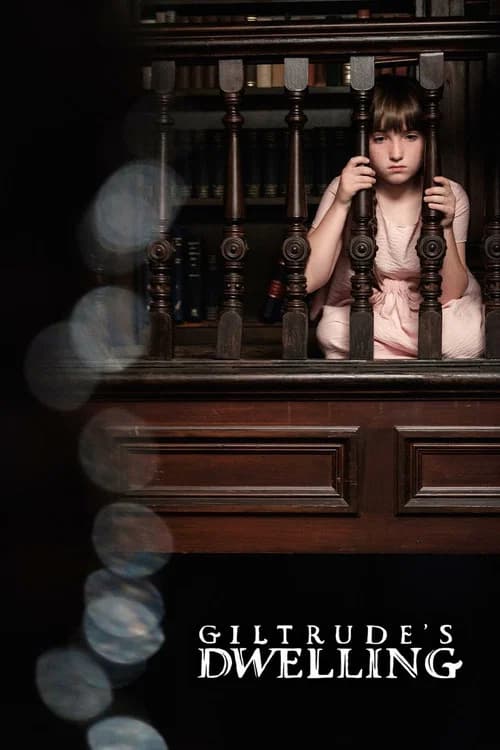 Giltrude's Dwelling official trailer poster