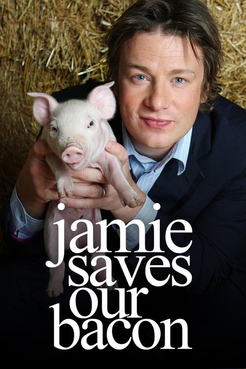 Jamie Saves Our Bacon official trailer poster