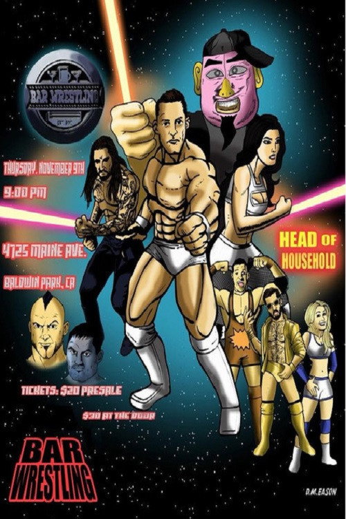 Bar Wrestling 6: Head Of Household official trailer poster