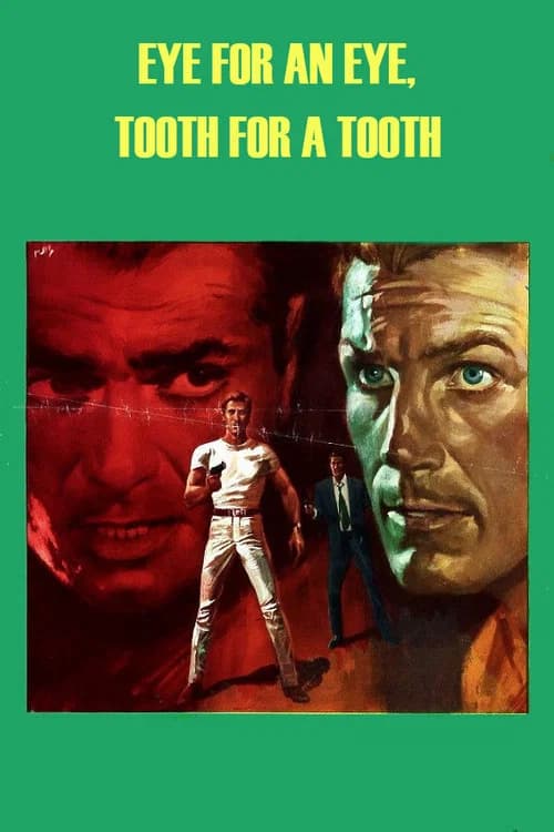 An Eye for an Eye, A Tooth for a Tooth official trailer poster