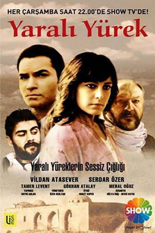 Yaralı Yürek official trailer poster