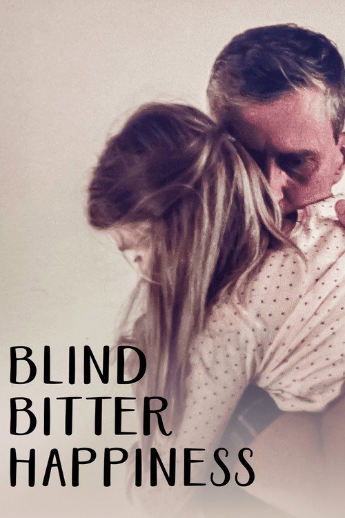 Blind Bitter Happiness official trailer poster