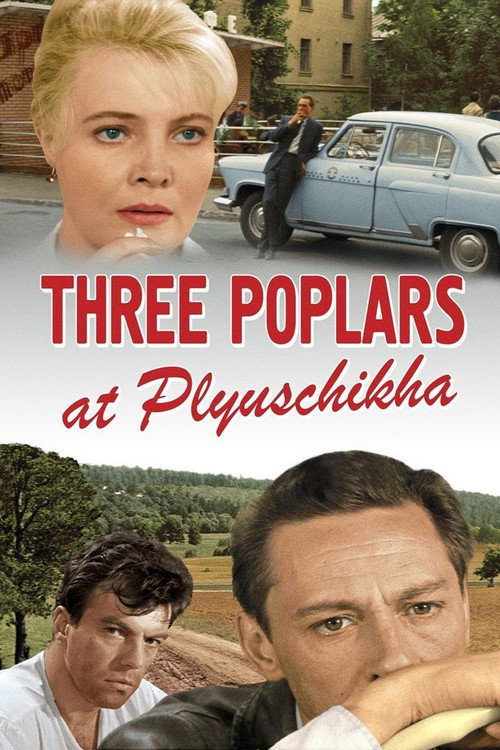 Three Poplars on Plyuschikha Street official trailer poster
