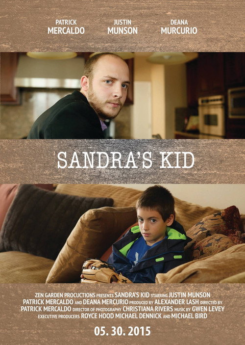 Sandra's Kid official trailer poster