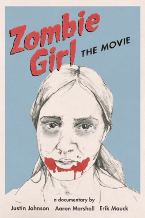 Zombie Girl: The Movie official trailer poster