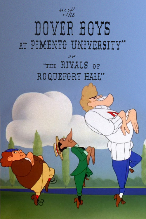 The Dover Boys at Pimento University or The Rivals of Roquefort Hall official trailer poster