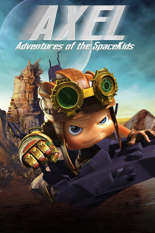 Axel 2: Adventures of the Spacekids official trailer poster