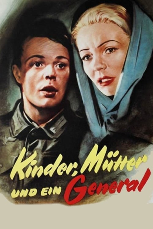 Children, Mother, and the General official trailer poster
