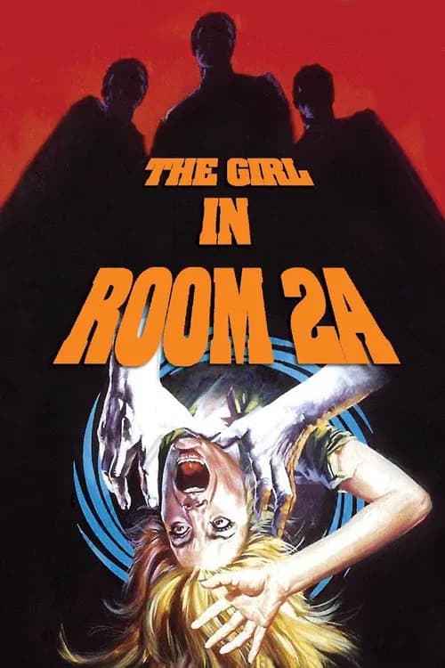 The Girl in Room 2A official trailer poster