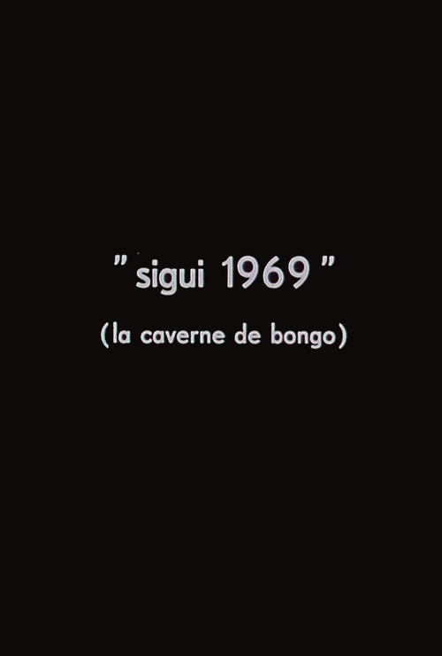 Sigui 1969: The Cave of Bongo official trailer poster