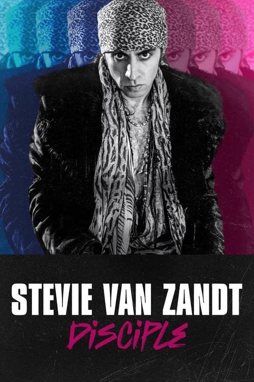 Stevie Van Zandt: Disciple official trailer poster