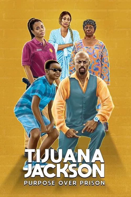 Tijuana Jackson: Purpose Over Prison official trailer poster