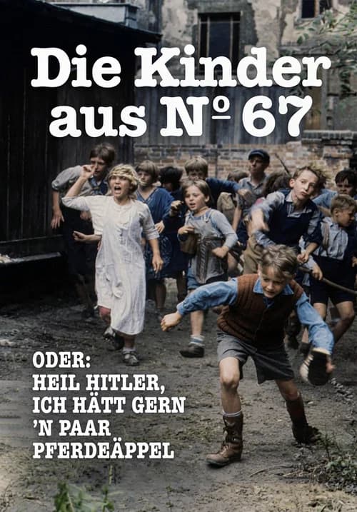 Die Kinder aus Nr. 67 official trailer poster