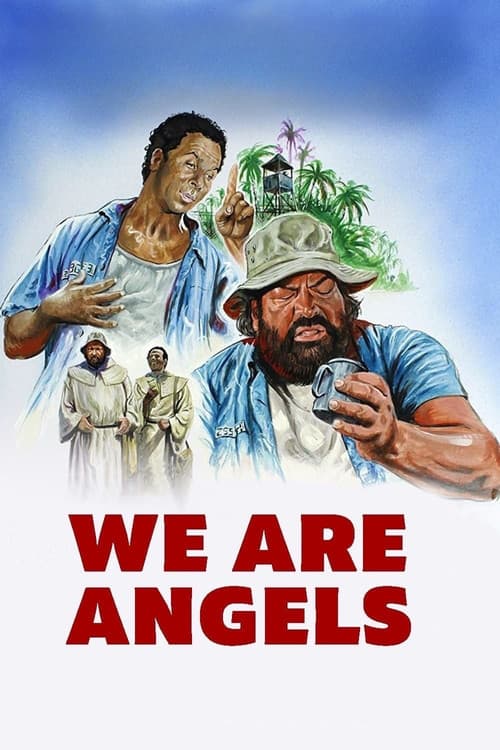 We Are Angels official trailer poster