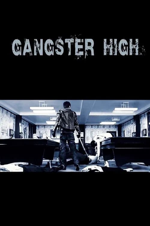 Gangster High official trailer poster
