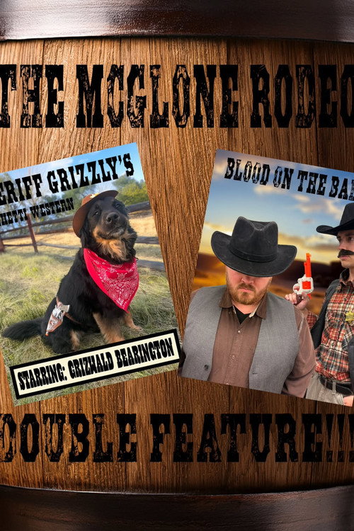 The McGlone Rodeo: Double Feature! official trailer poster