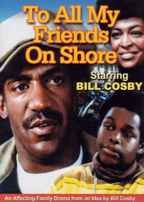 To All My Friends on Shore official trailer poster