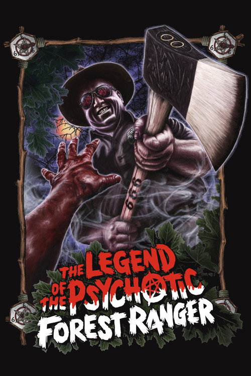 The Legend of the Psychotic Forest Ranger official trailer poster