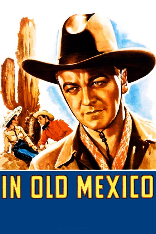 In Old Mexico official trailer poster
