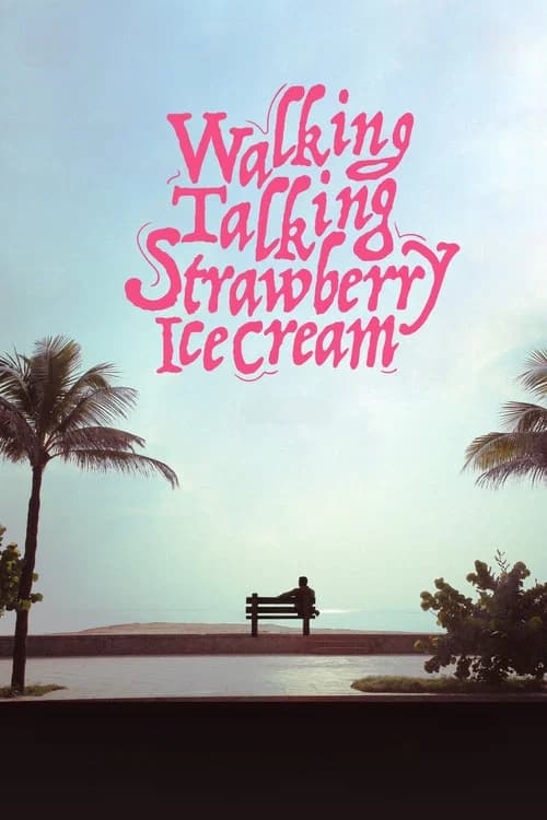 Walking Talking Strawberry Icecream official trailer poster