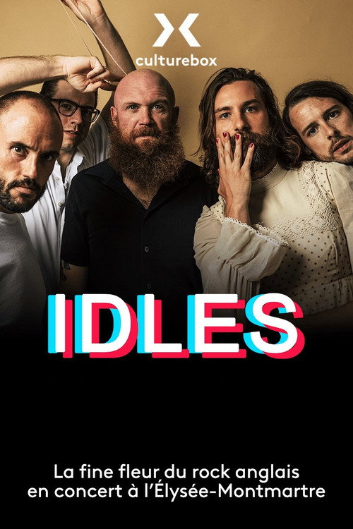 IDLES en concert à l’Élysée-Montmartre official trailer poster