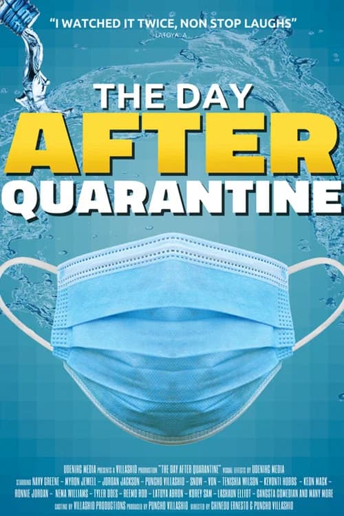 The Day After Quarantine official trailer poster