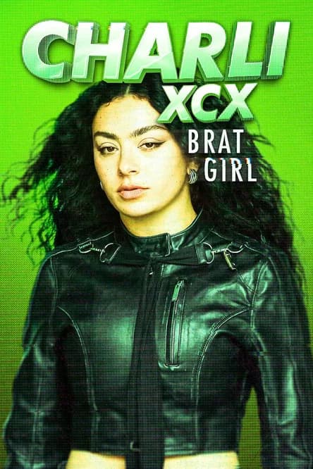 Charli xcx: Brat Girl official trailer poster