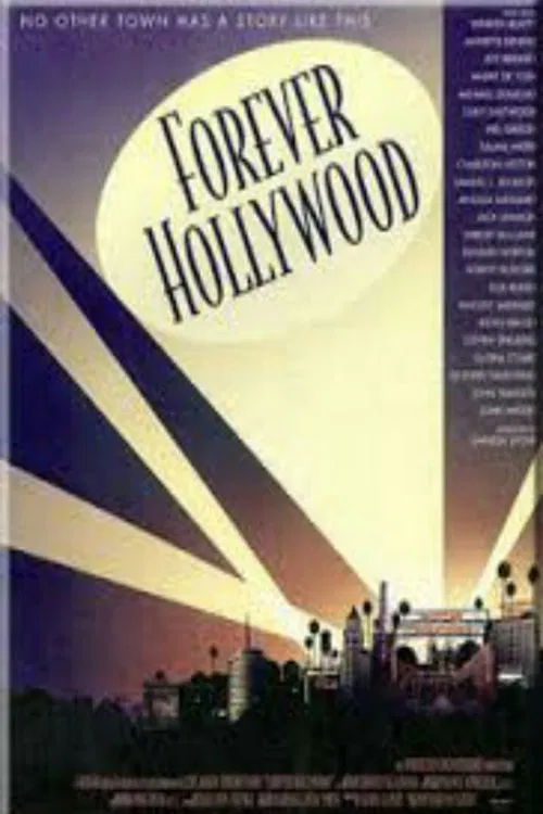 Forever Hollywood official trailer poster