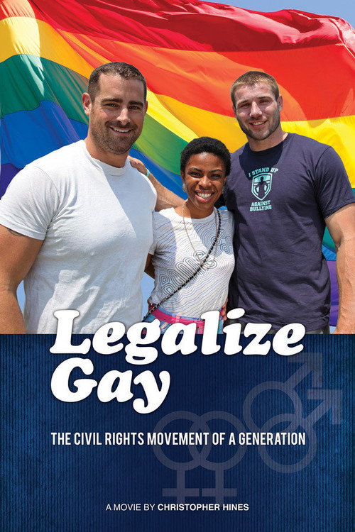 Legalize Gay official trailer poster