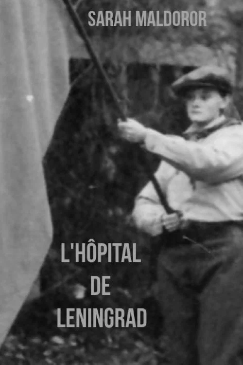 The Hospital of Leningrad official trailer poster