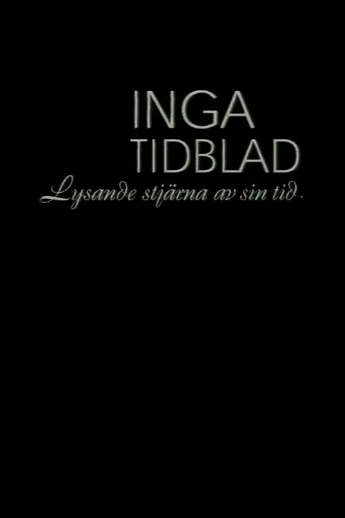 Inga Tidblad - Lysande stjärna av sin tid official trailer poster