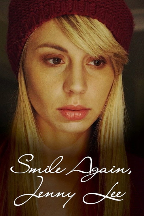 Smile Again, Jenny Lee official trailer poster