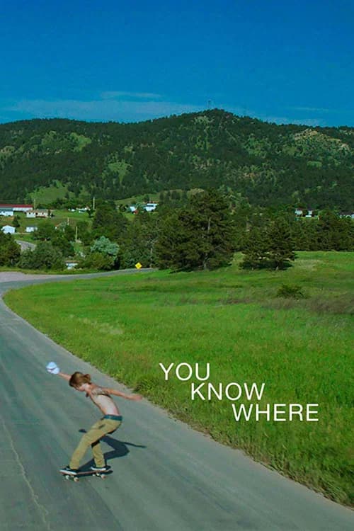 You Know Where official trailer poster