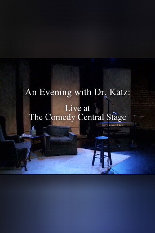 An Evening with Dr. Katz: Live from the Comedy Central Stage official trailer poster