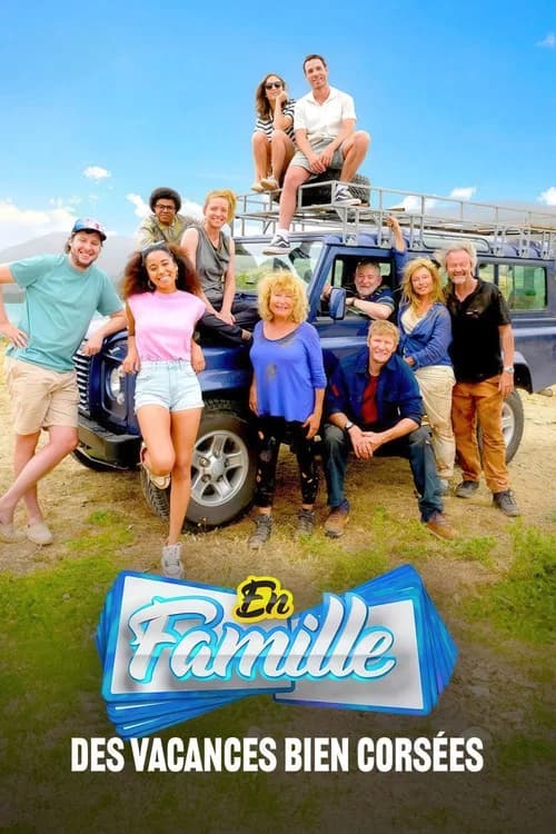 En Famille : Des vacances bien corsées official trailer poster