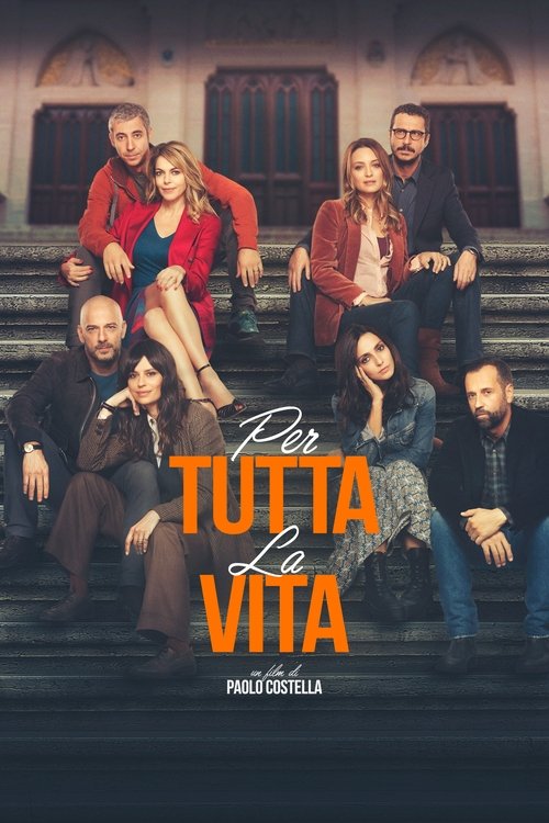 Per tutta la vita official trailer poster