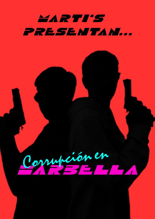 Corrupción en Marbella official trailer poster
