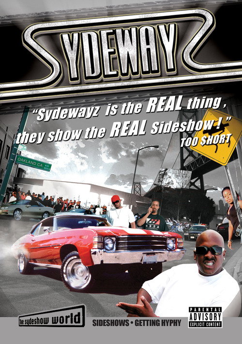 Sydewayz: Vol 2 (Get Hyphy) official trailer poster