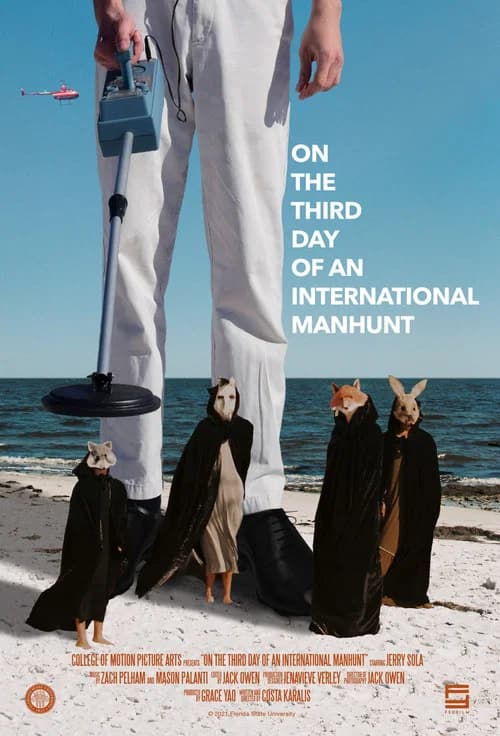 On The Third Day Of An International Manhunt official trailer poster