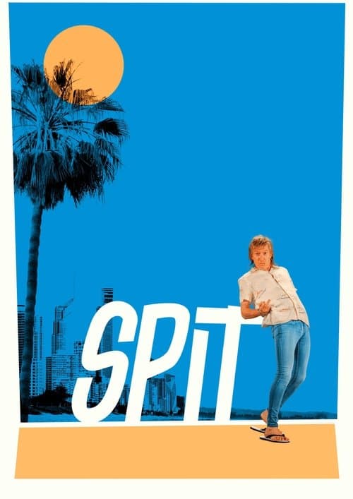 Spit official trailer poster