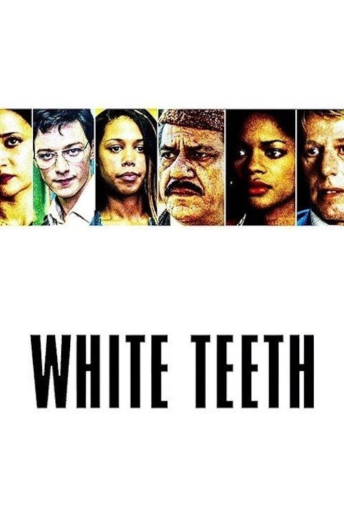 White Teeth official trailer poster