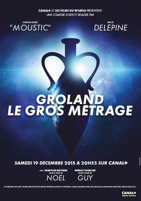 Groland le gros métrage official trailer poster